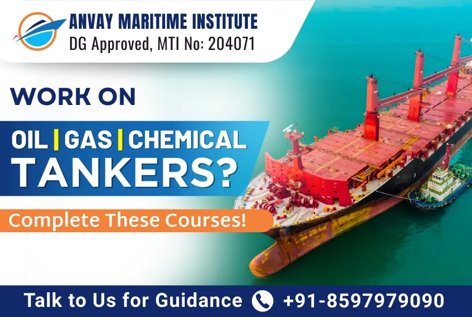 Tanker Courses for Oil, Chemical & Gas Ships | DG Shipping Approved